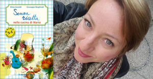 Intervista a Silvia Geroldi, autrice di “Senza ricetta. Nella cucina di Marta”