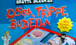 Ossa, trippe, budella: il corpo umano secondo Nick Arnold