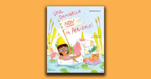 La storia di una damigella che non ha bisogno di un principe azzurro