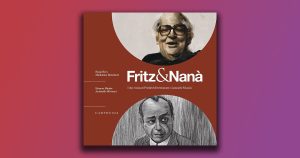Fritz & Nanà: un viaggio nel mondo di Dürrenmatt e Sciascia